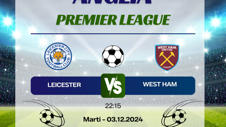 Leicester vs. West Ham